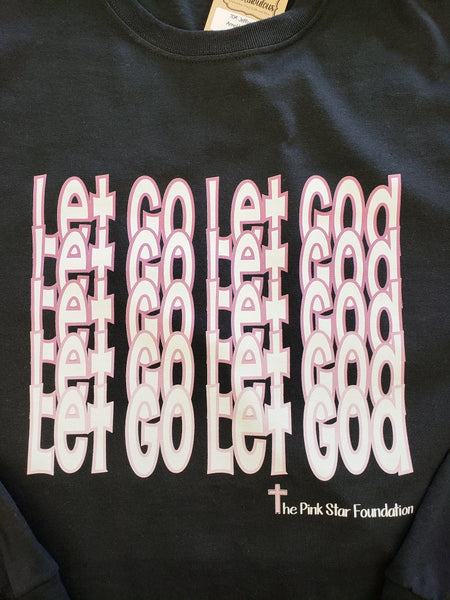 Long Sleeve Let Go Let God Ombre T-Shirt